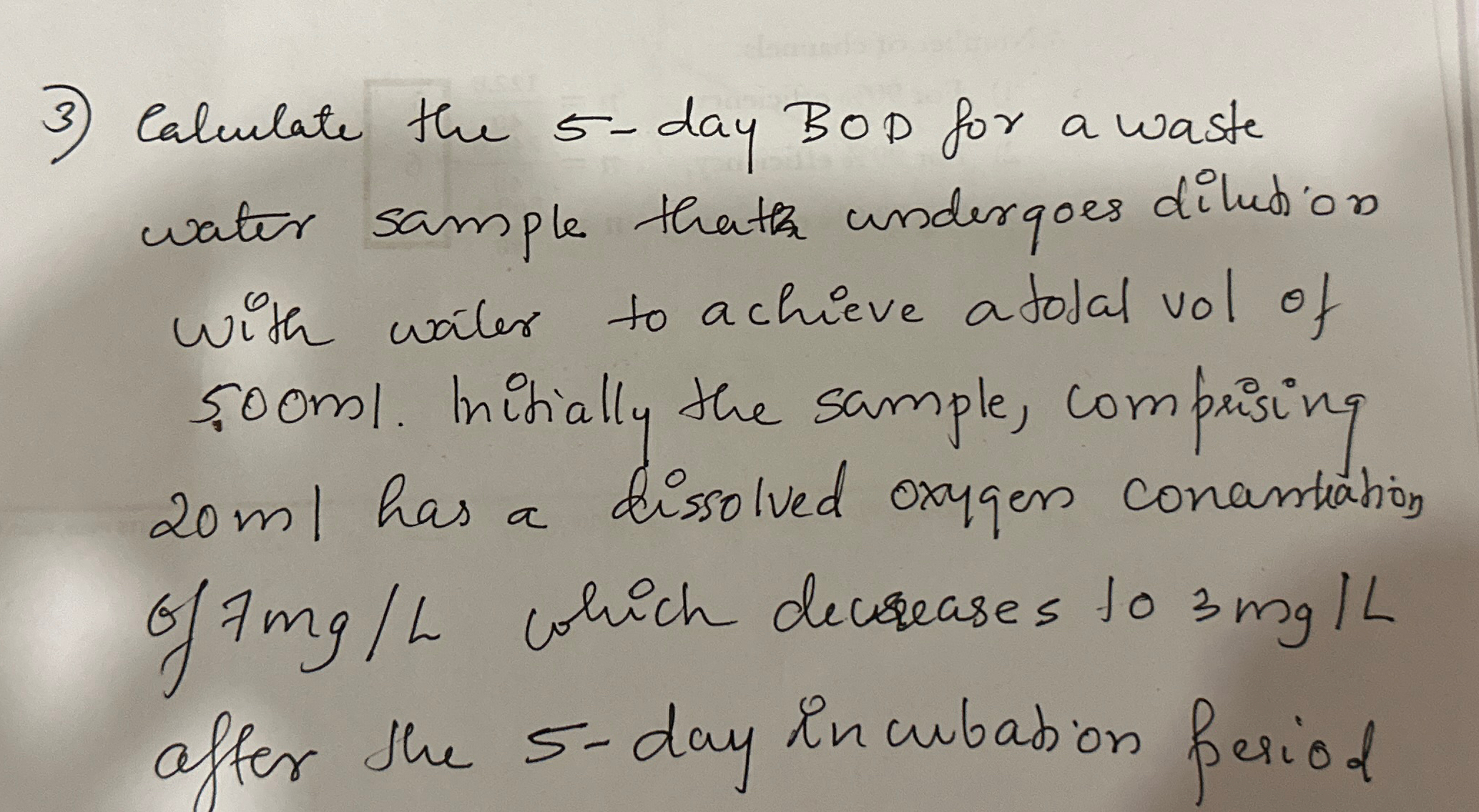 Calculate the 5 - day BOD for a waste water