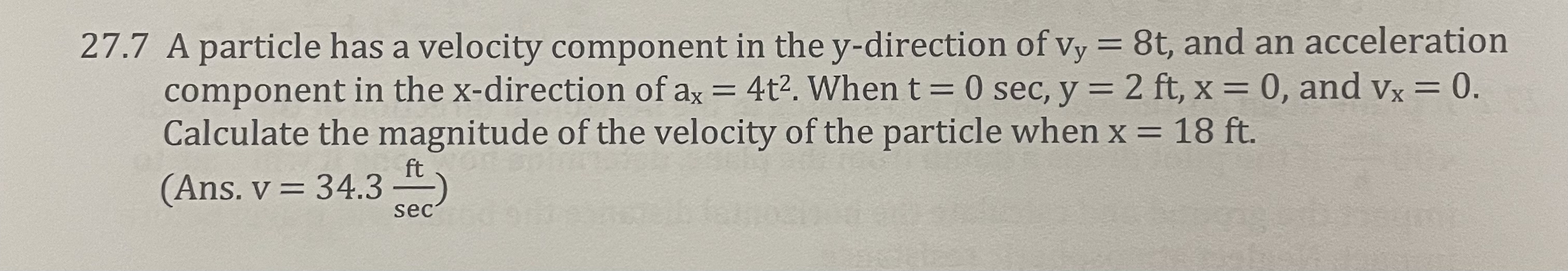 2 7 . 7 A particle has a velocity component in