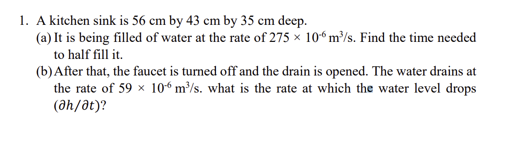 A kitchen sink is 5 6 cm by 4 3 cm by 3 5 cm