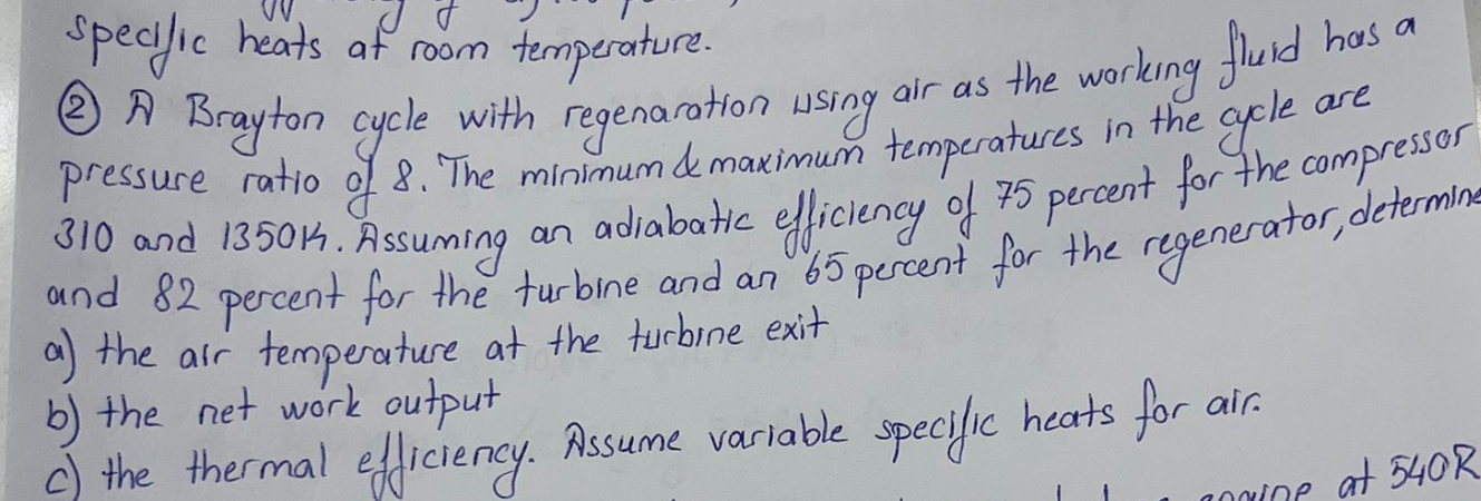 ( 2 ) A Brayton cycle with regenaration using air