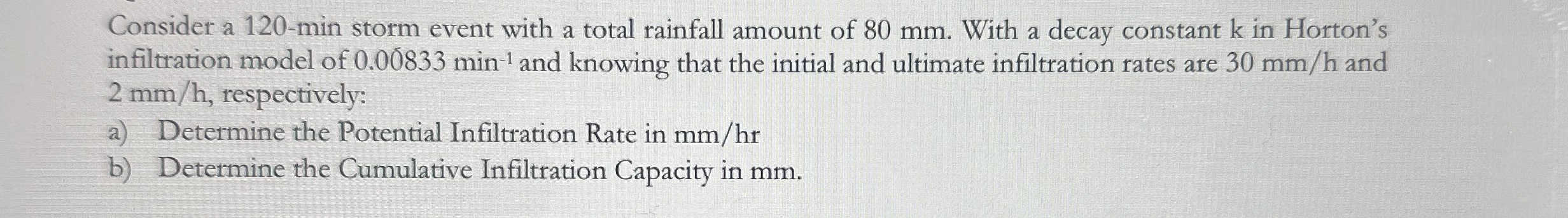 Consider a 1 2 0 - min storm event with a total