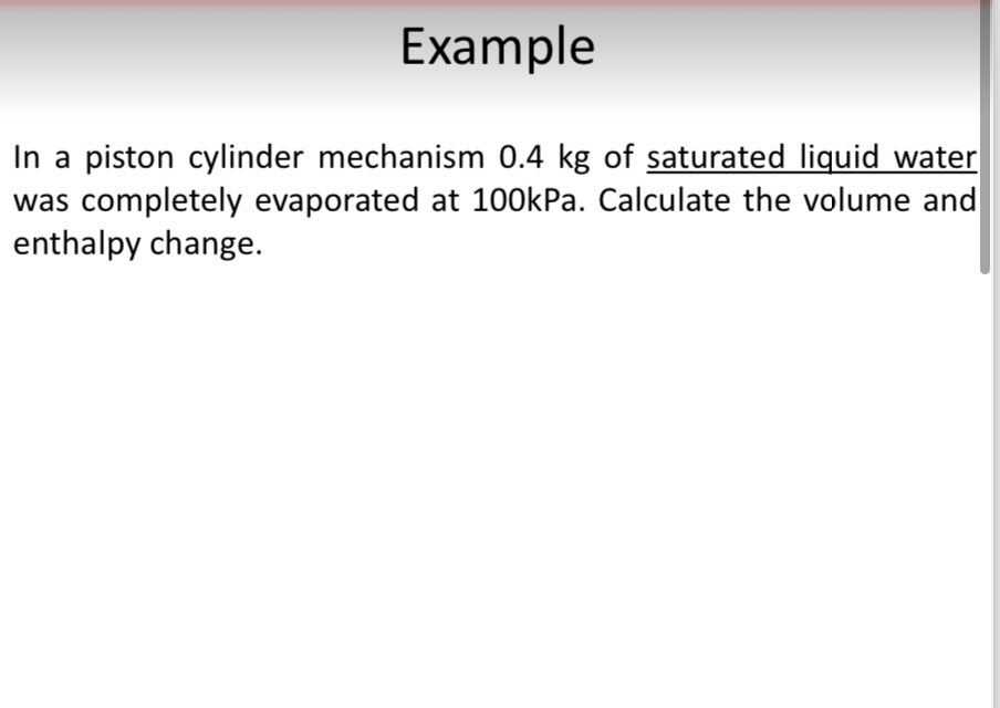 In a piston cylinder mechanism 0 . 4 kg of