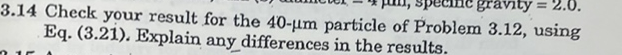 3 . 1 4 Check your result for the 4 0 - \ mu m