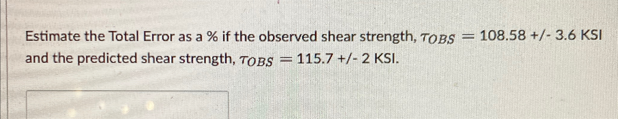 Estimate the Total Error as a % if the observed