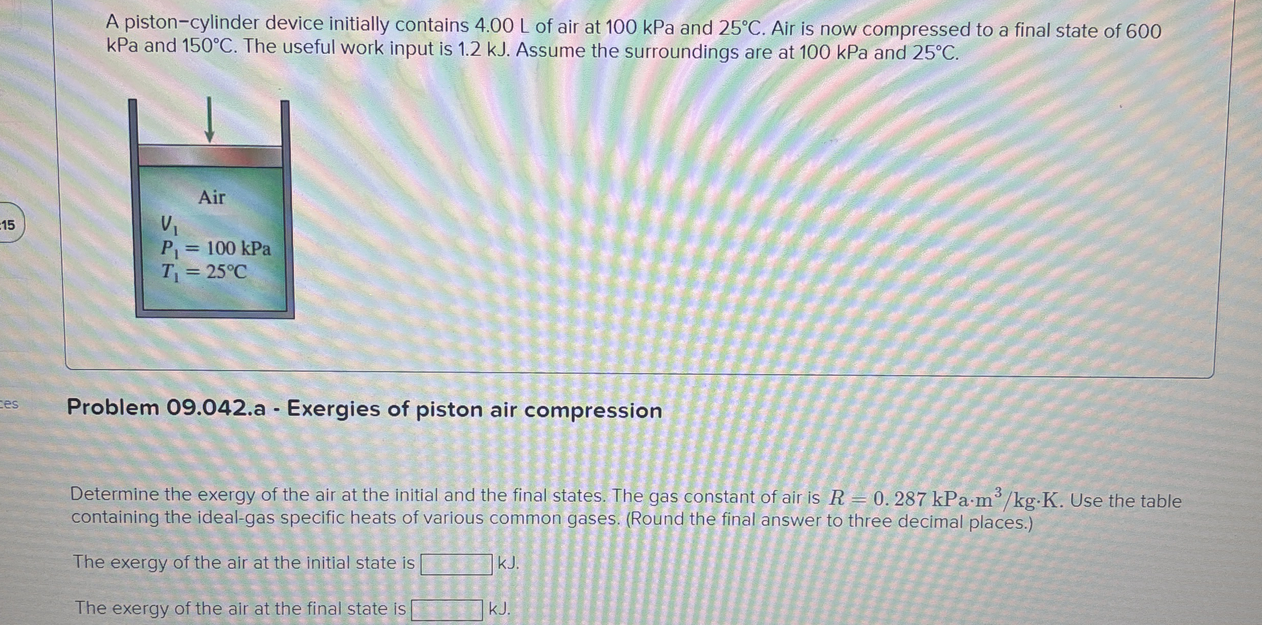 A piston - cylinder device initially contains 4 .