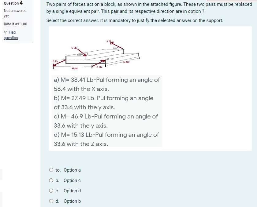 Question 4 Not answered yet Rate it as 1 . 0 0 P