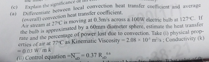 ( a ) Differentiate between local convection heat