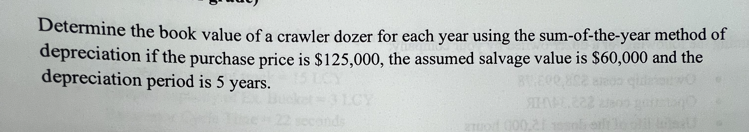 Determine the book value of a crawler dozer for