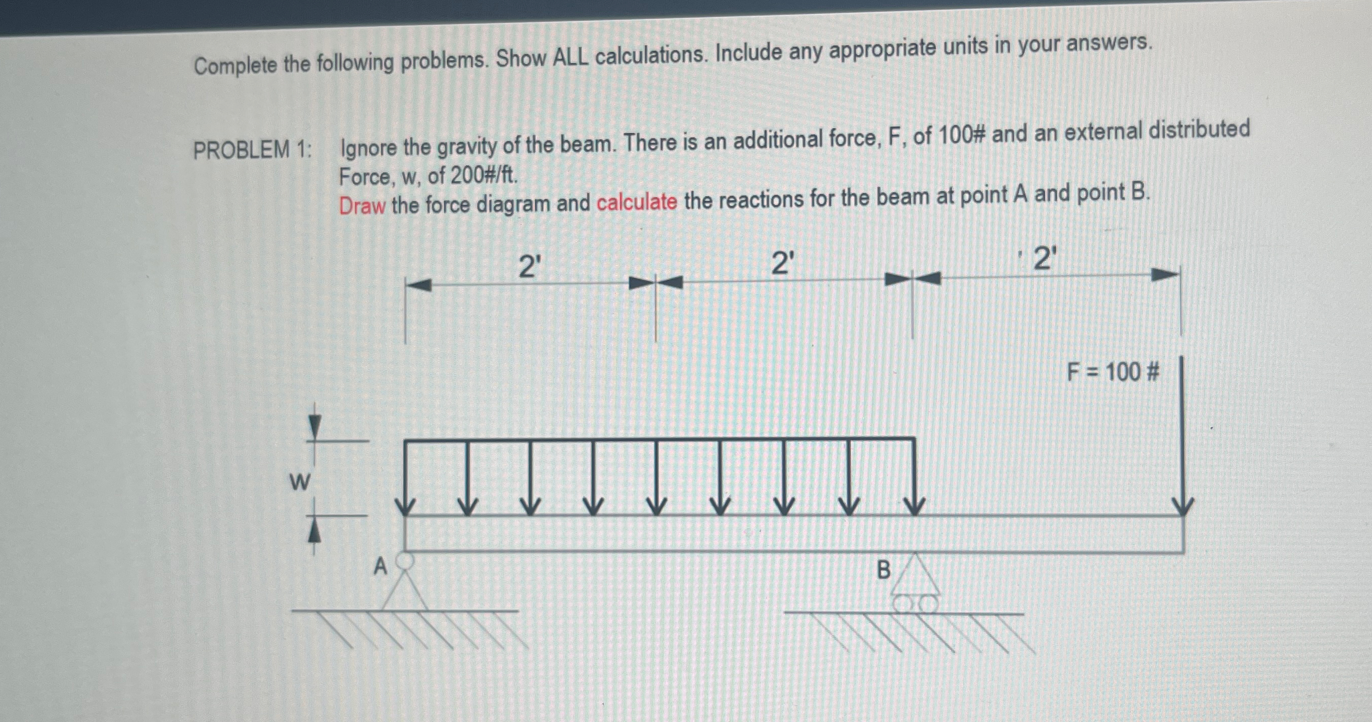 Complete the following problems. Show ALL