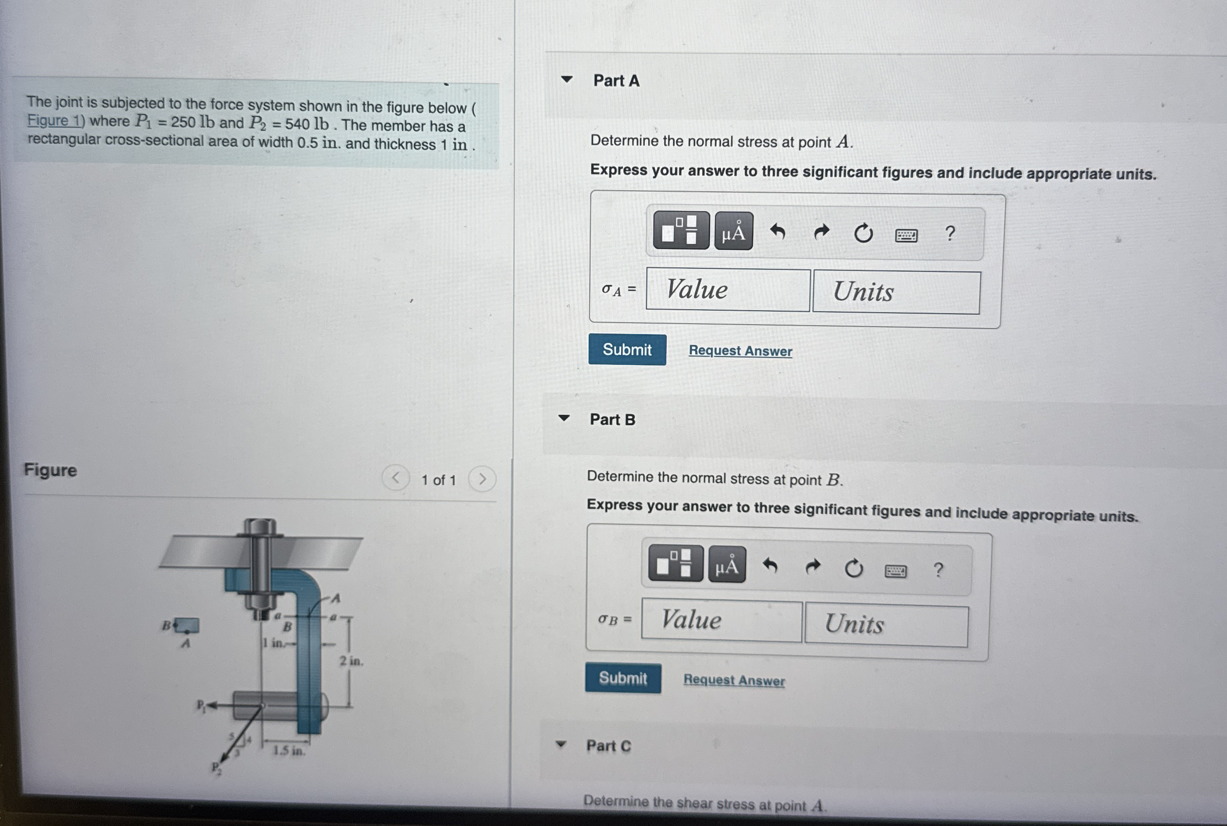 The joint is subjected to the force system shown