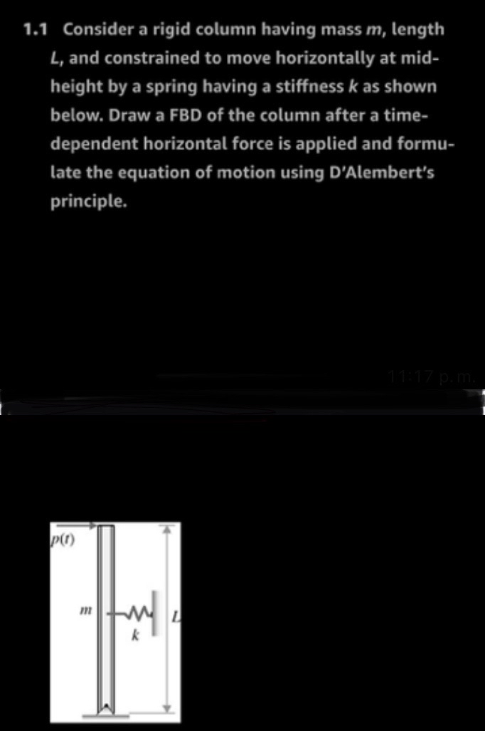 1 . 1 Consider a rigid column having mass m ,