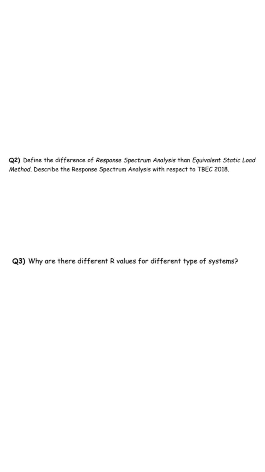 Q 2 ) Define the difference of Response Spectrum