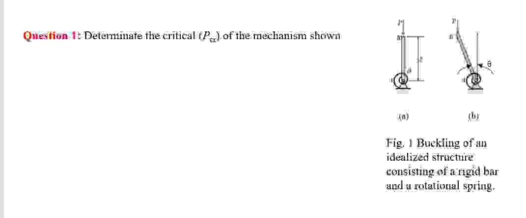 Question 1 E Determinate the critical load ( p c
