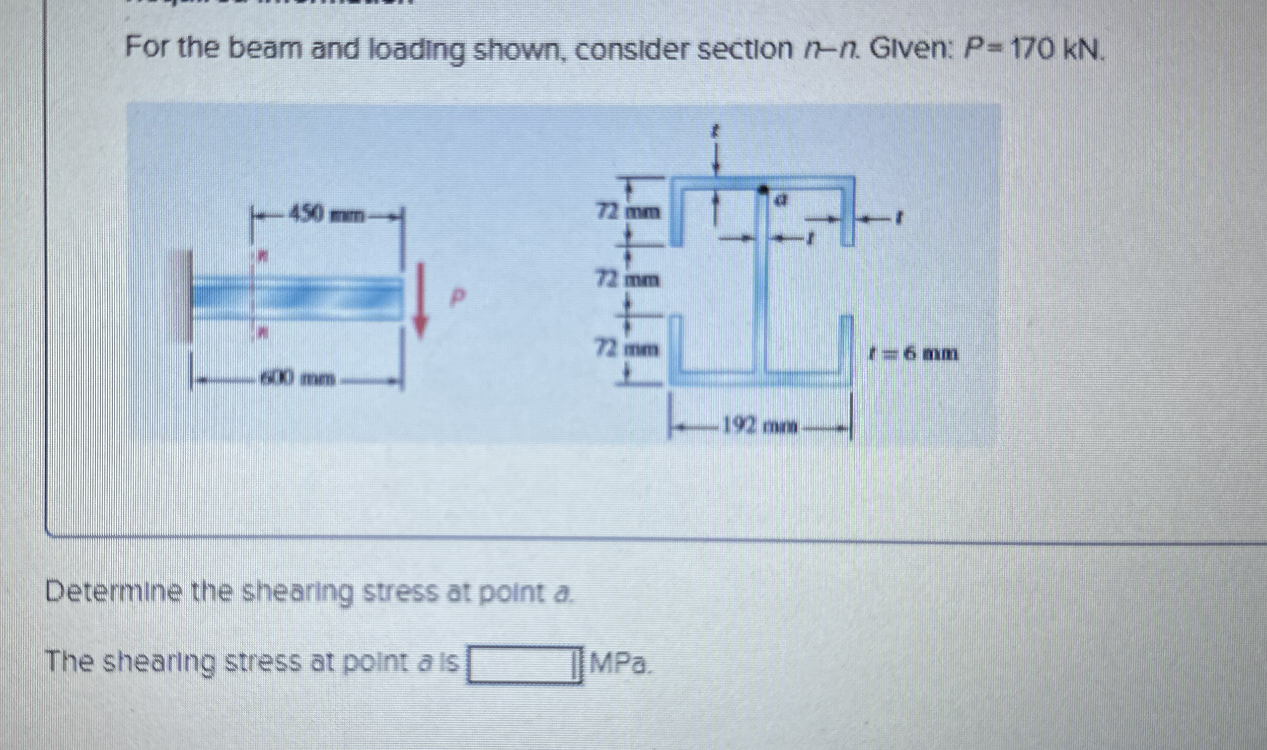 For the beam and loading shown, consider section