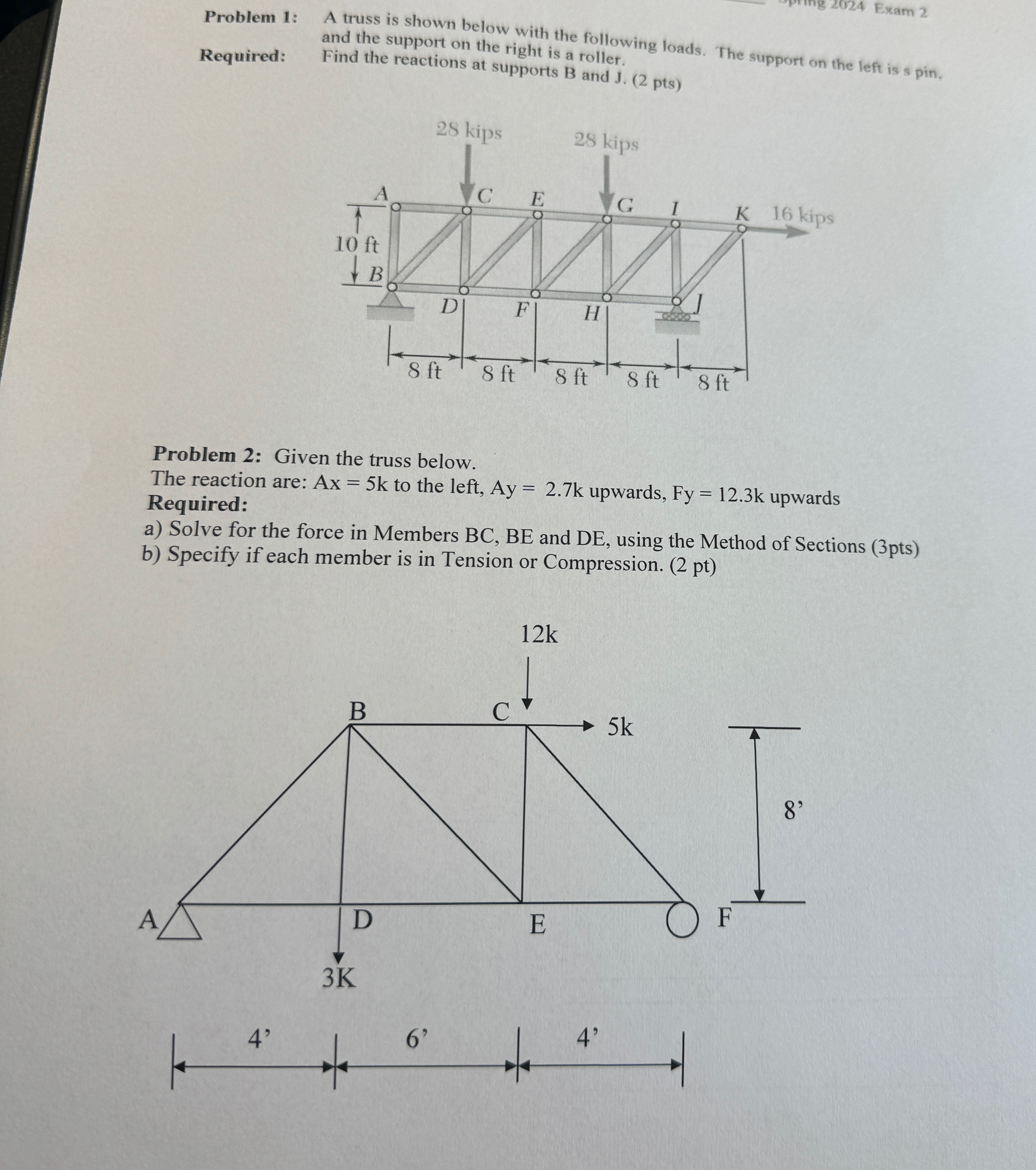Problem 1 : A truss is shown below with the