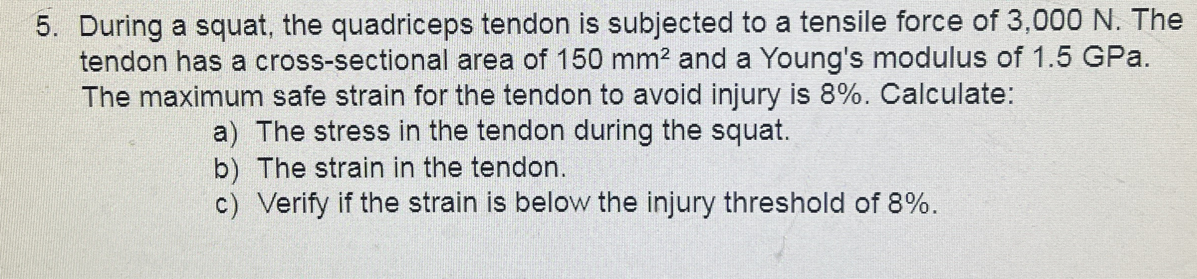 During a squat, the quadriceps tendon is
