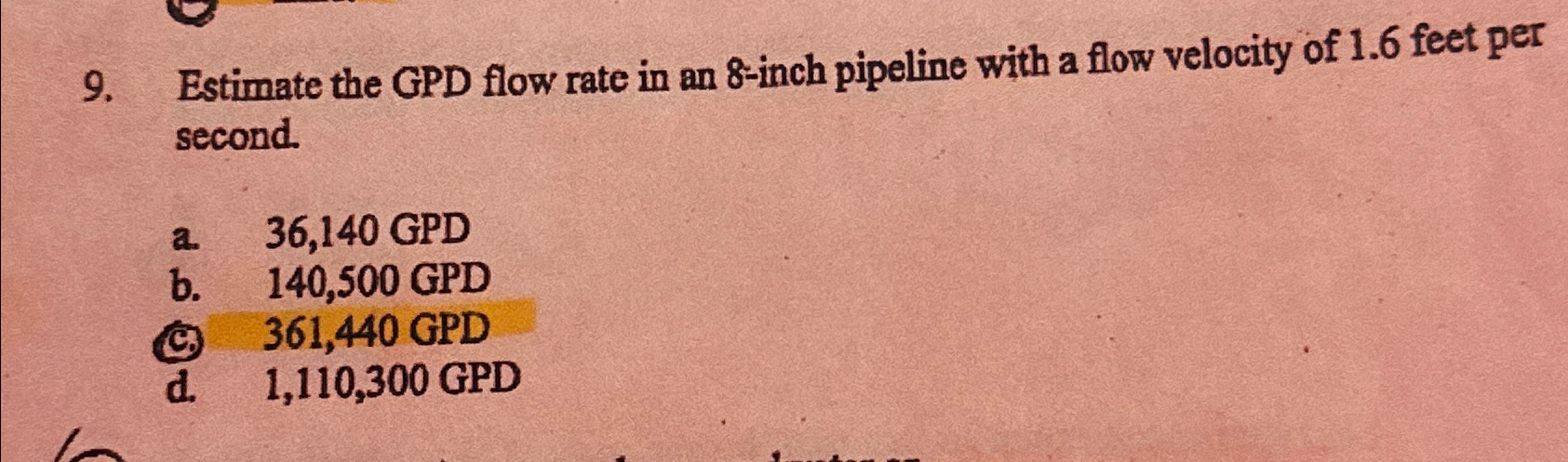 Estimate the GPD flow rate in an 8 - inch