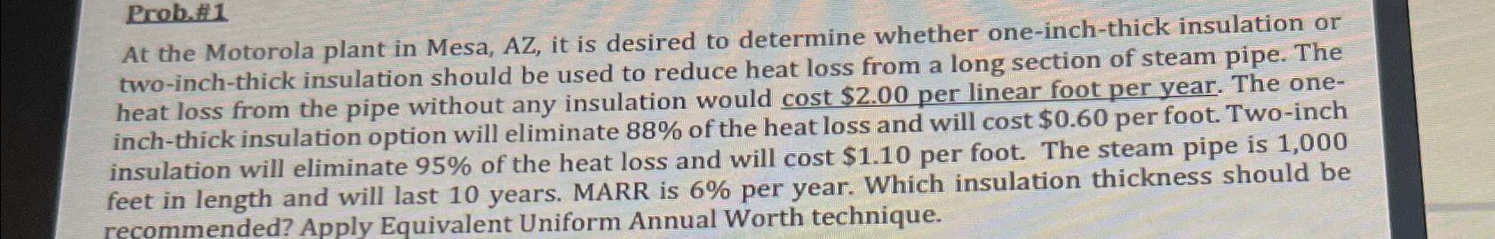 At the Motorola plant in Mesa, AZ , it is desired