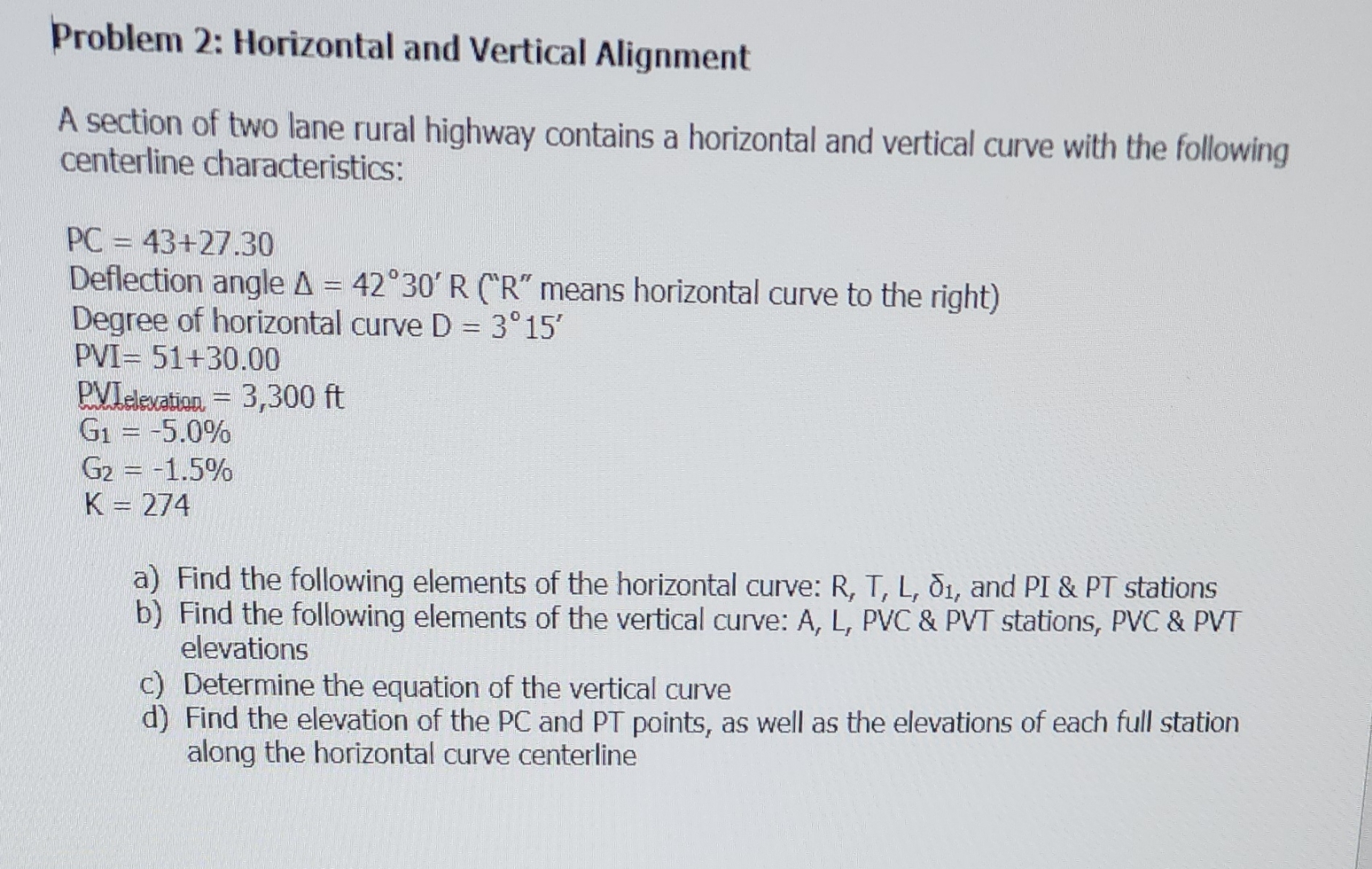 Problem 2 : Horizontal and Vertical Alignment A