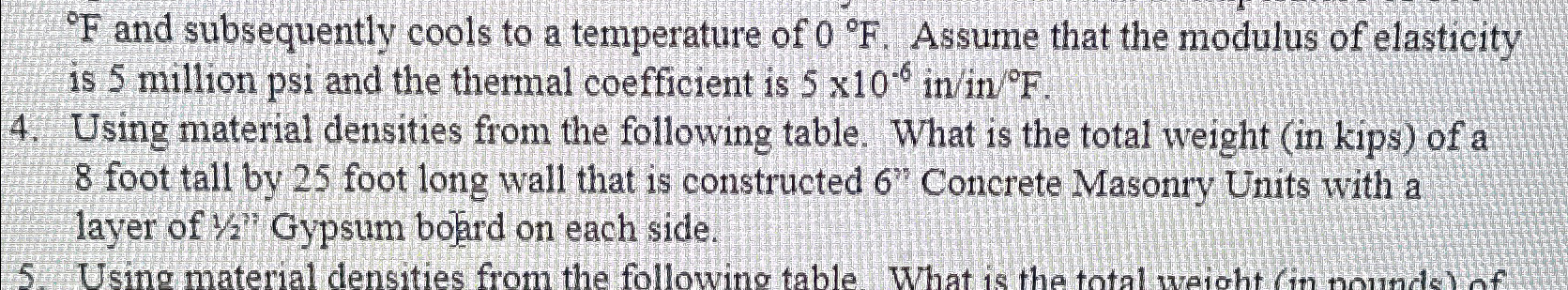 4 . Using material densities from the following