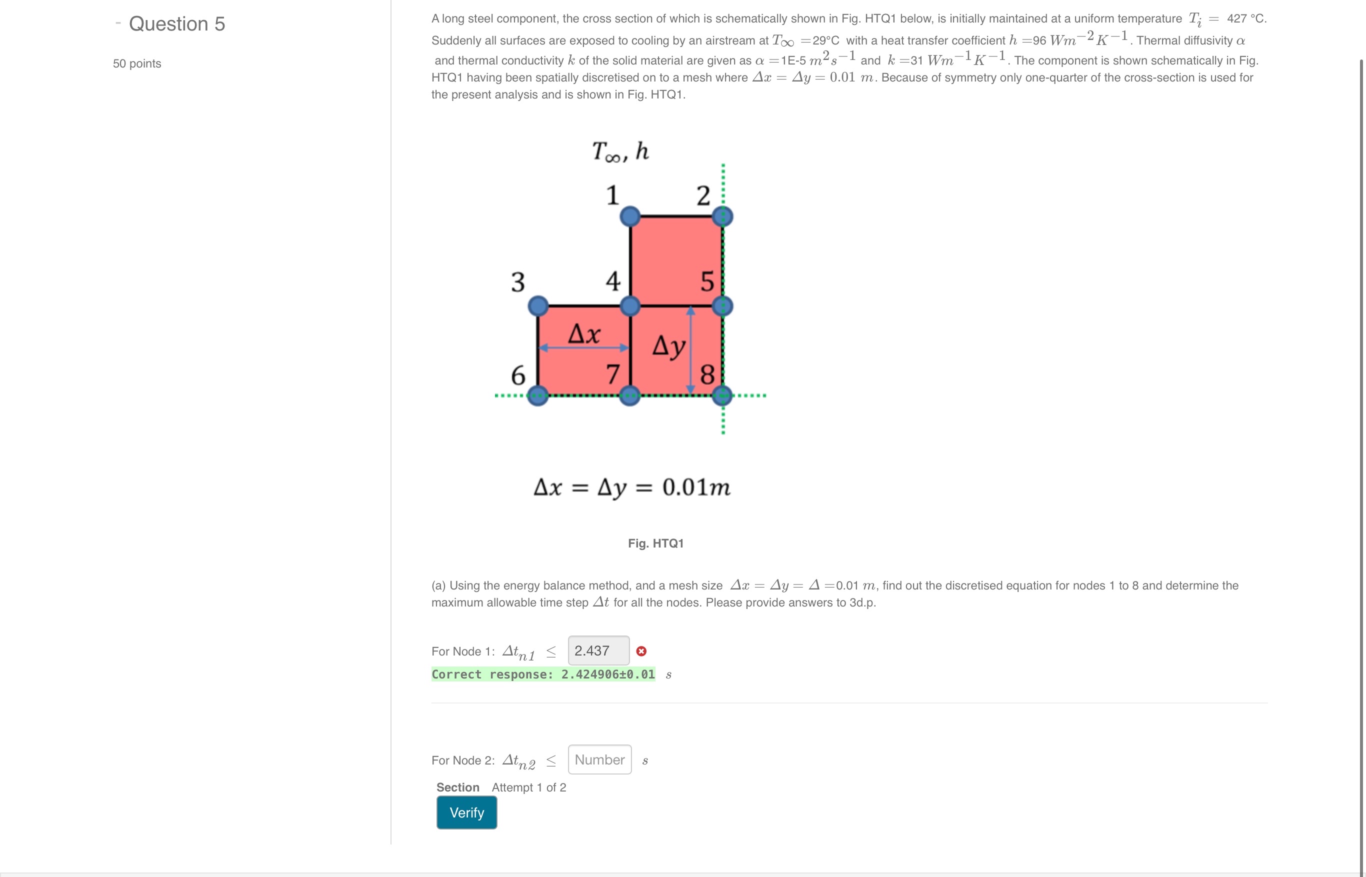 Question 5 5 0 points A long steel component, the