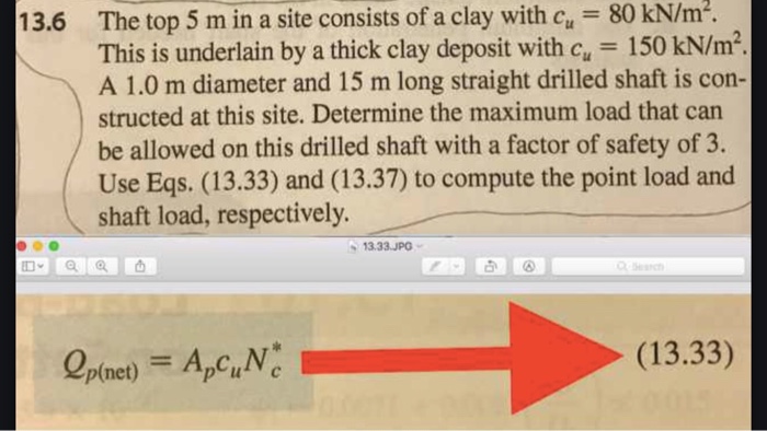 The top 6 m in a site consists of a clay with cu