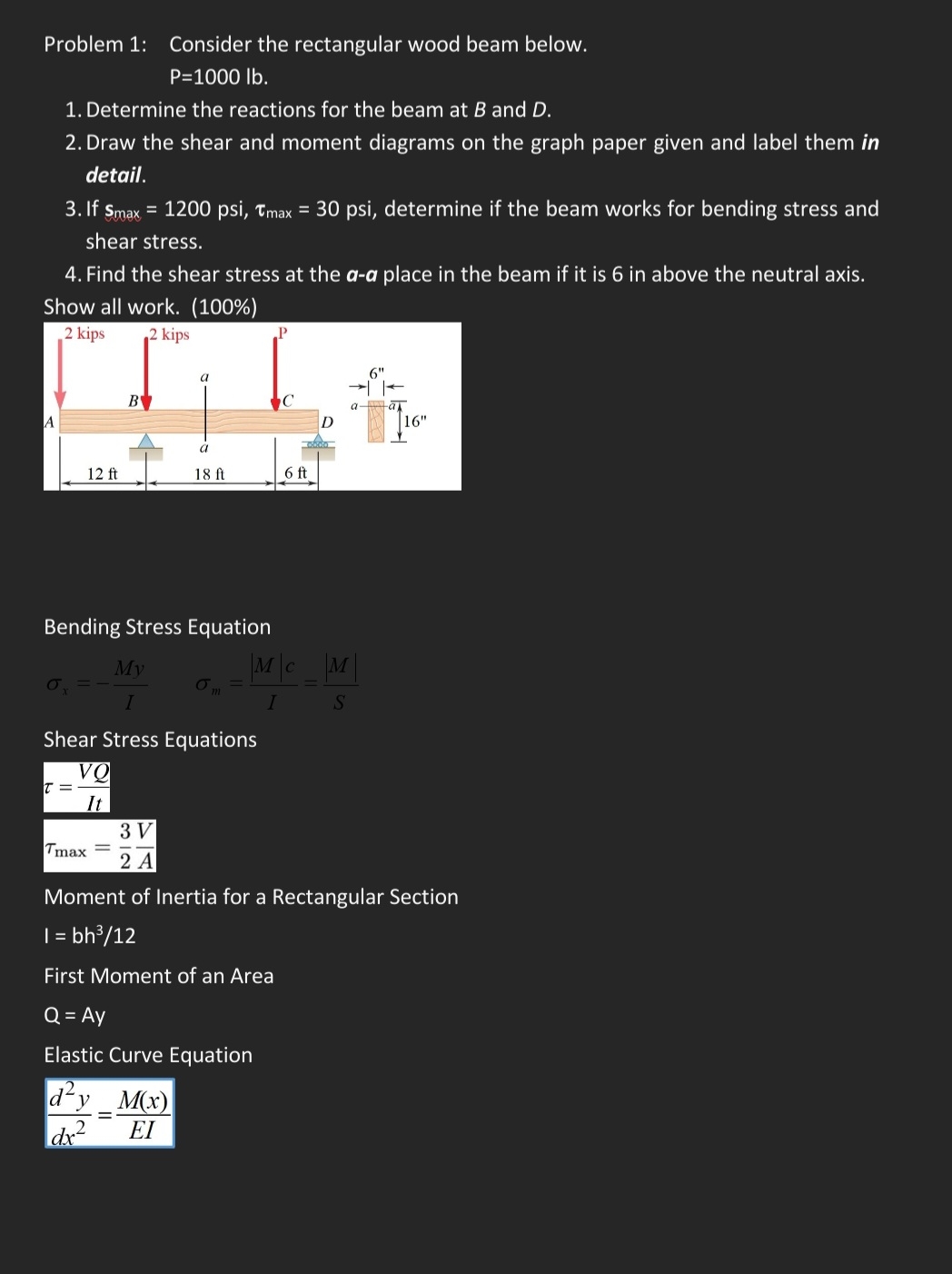 Problem 1 : Consider the rectangular wood beam