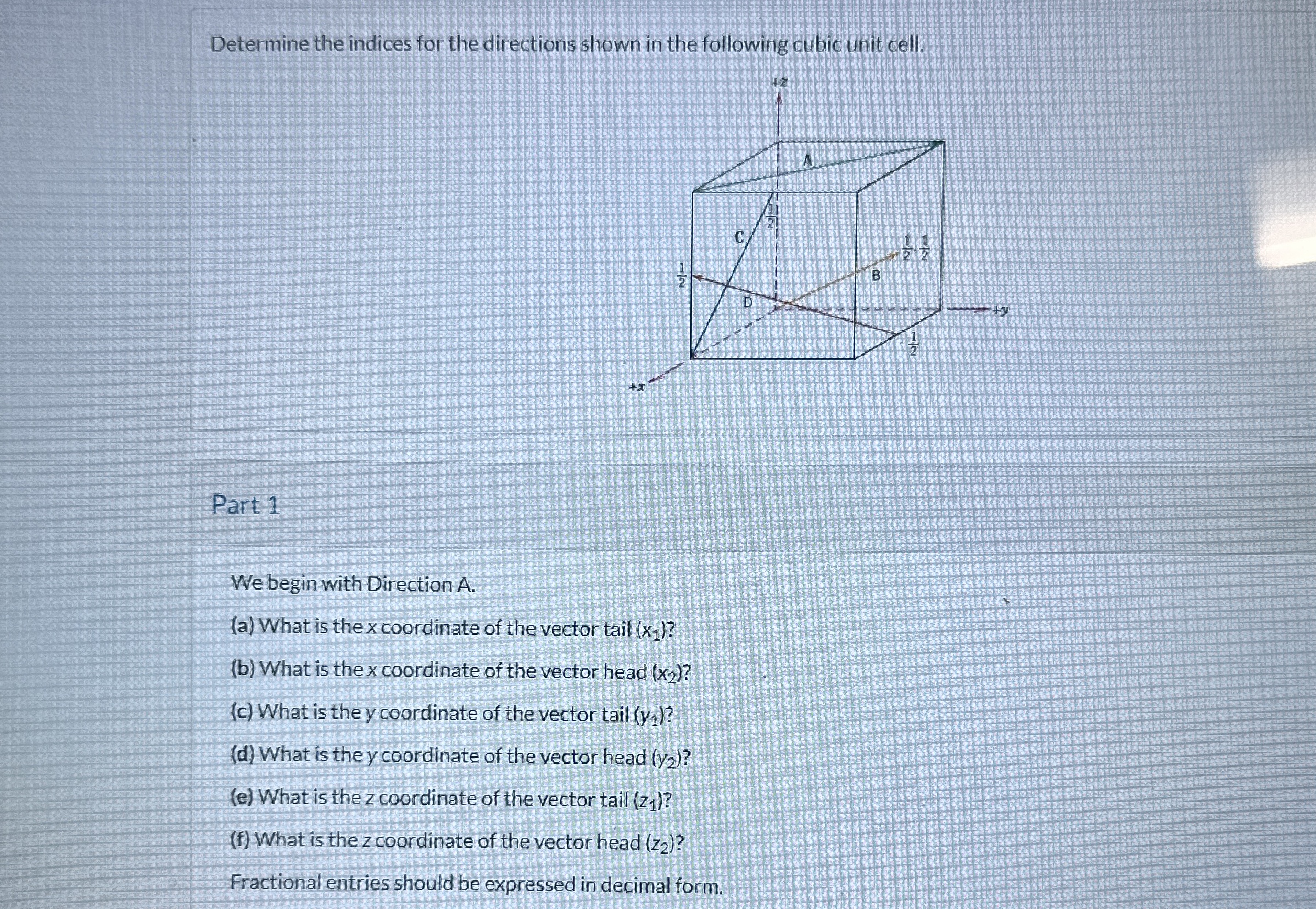 Determine the indices for the directions shown in