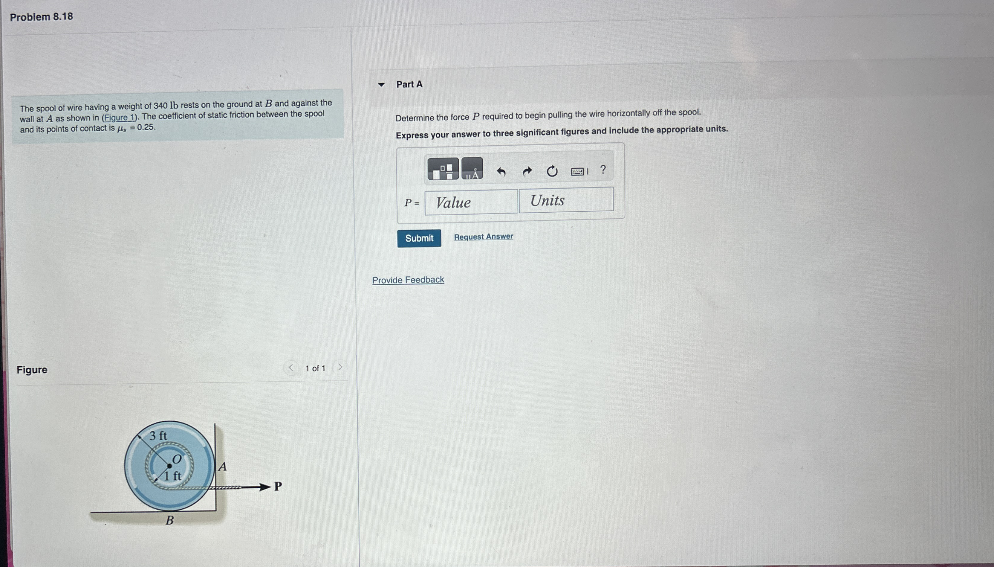 Problem 8 . 1 8 The spool of wire having a weight