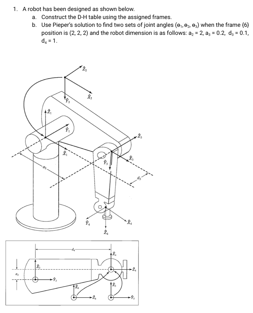 A robot has been designed as shown below. a .