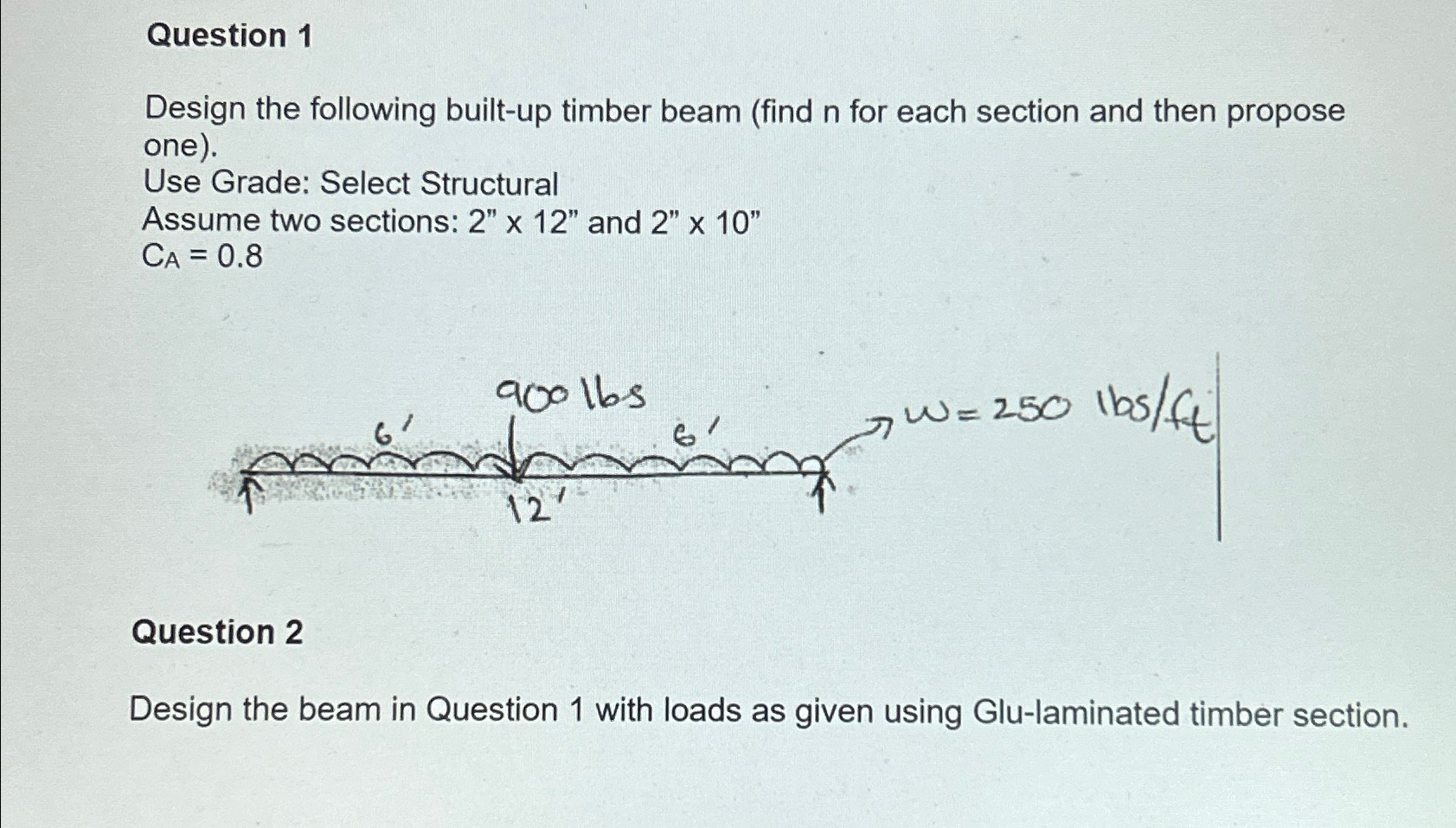 Question 1 Design the following built - up timber
