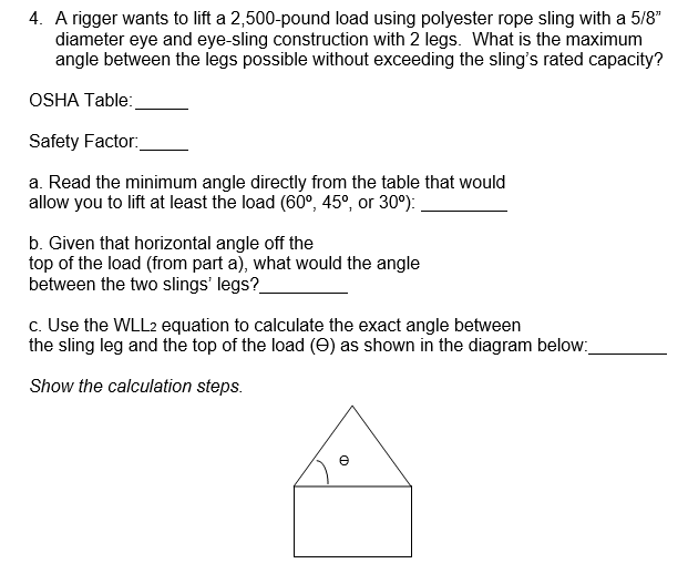 4 . A rigger wants to lift a 2 , 5 0 0 - pound