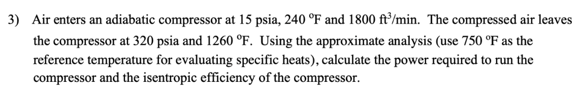 Air enters an adiabatic compressor at 1 5 a , 2 4