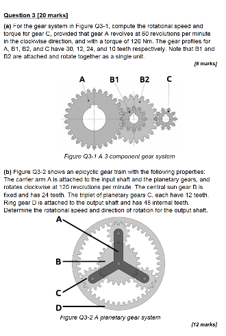 Question 3 [ 2 0 marks ] ( a ) For the gear