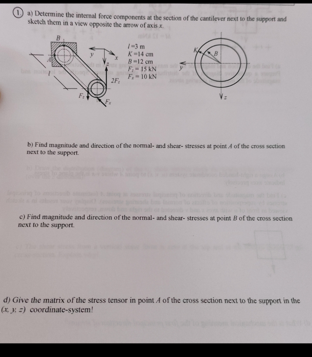 ( 1 . ) a ) Determine the internal force