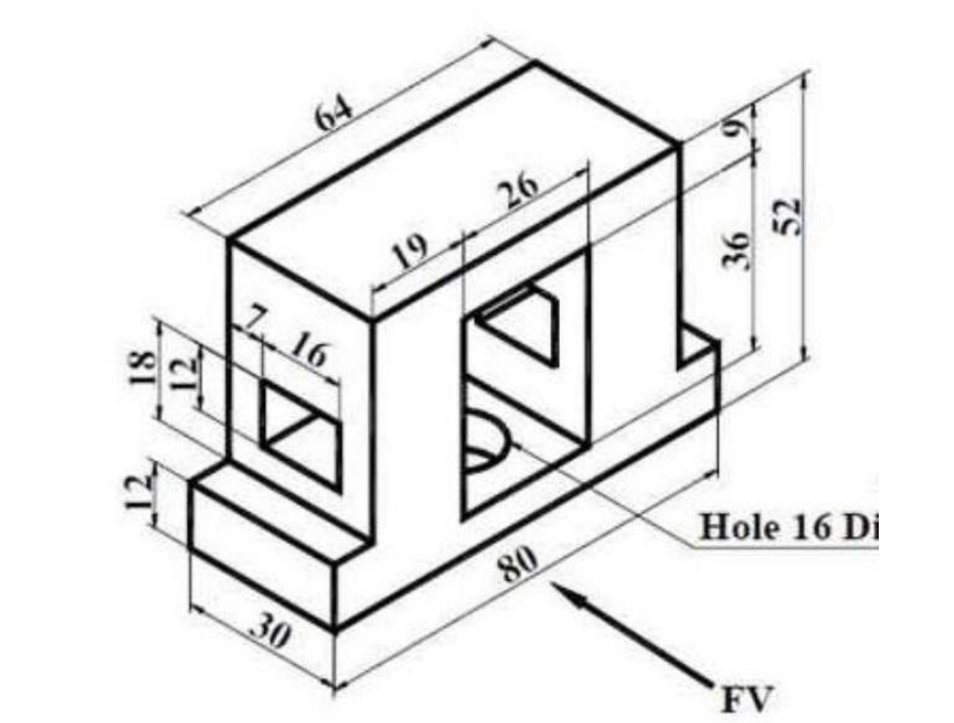 Draw the Front, Side, Top and Rear view of the