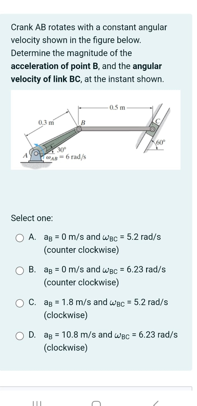 Crank AB rotates with a constant angular velocity