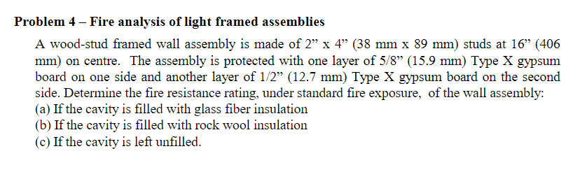 Problem 4 - Fire analysis of light framed