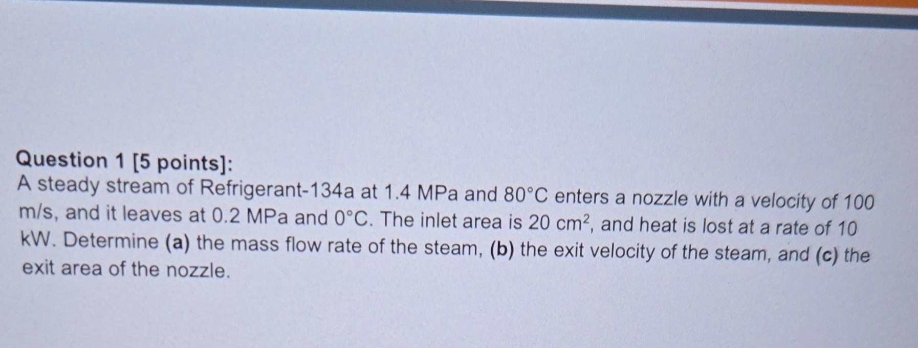 Question 1 [ 5 points ] : A steady stream of