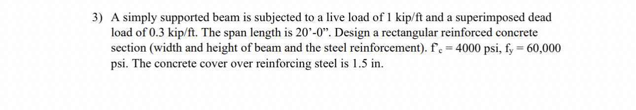 A simply supported beam is subjected to a live