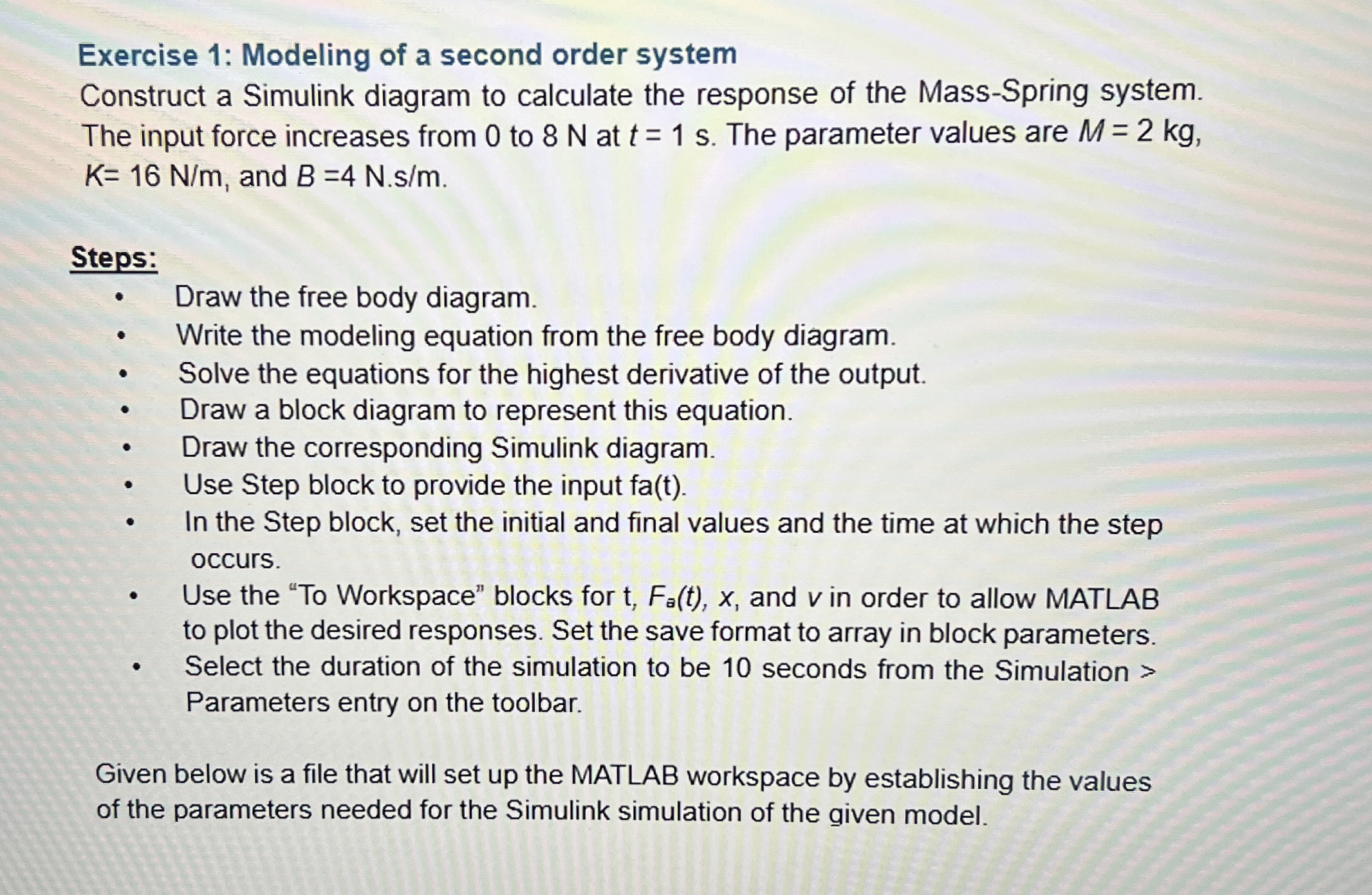 Exercise 1 : Modeling of a second order system