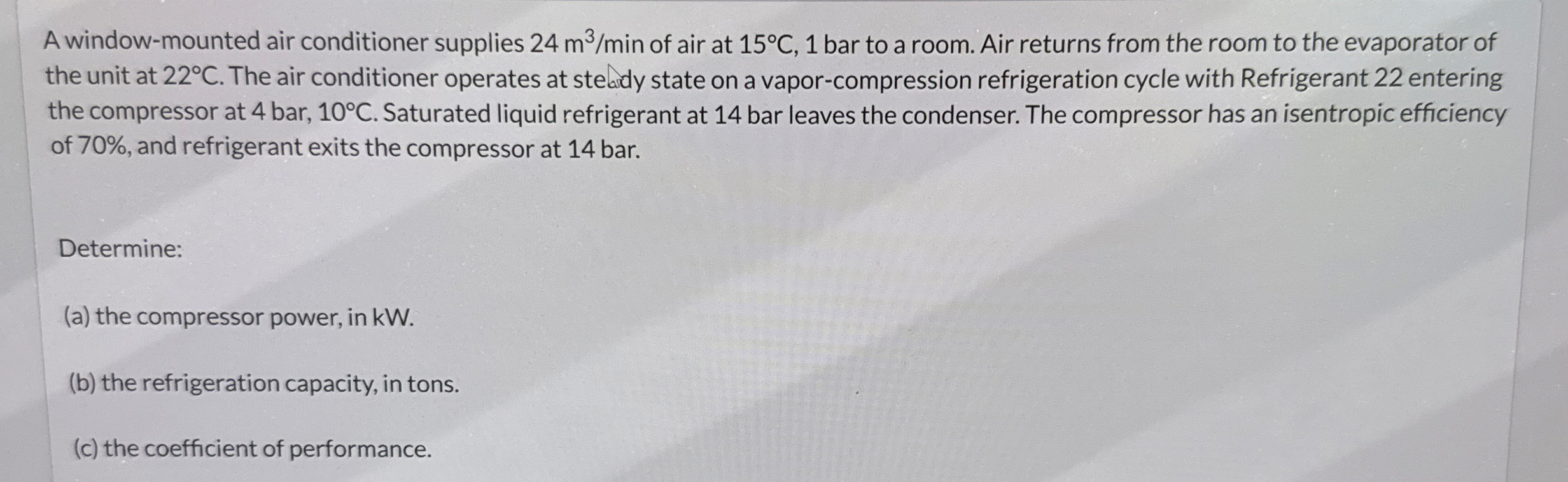 A window - mounted air conditioner supplies 2 4 m