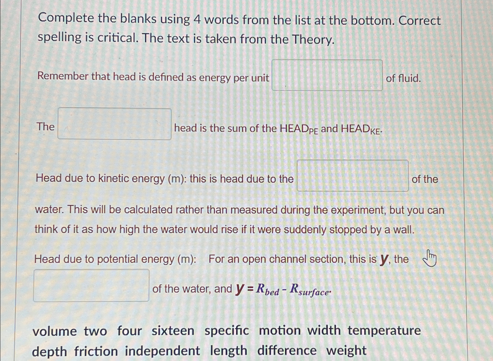 Complete the blanks using 4 words from the list
