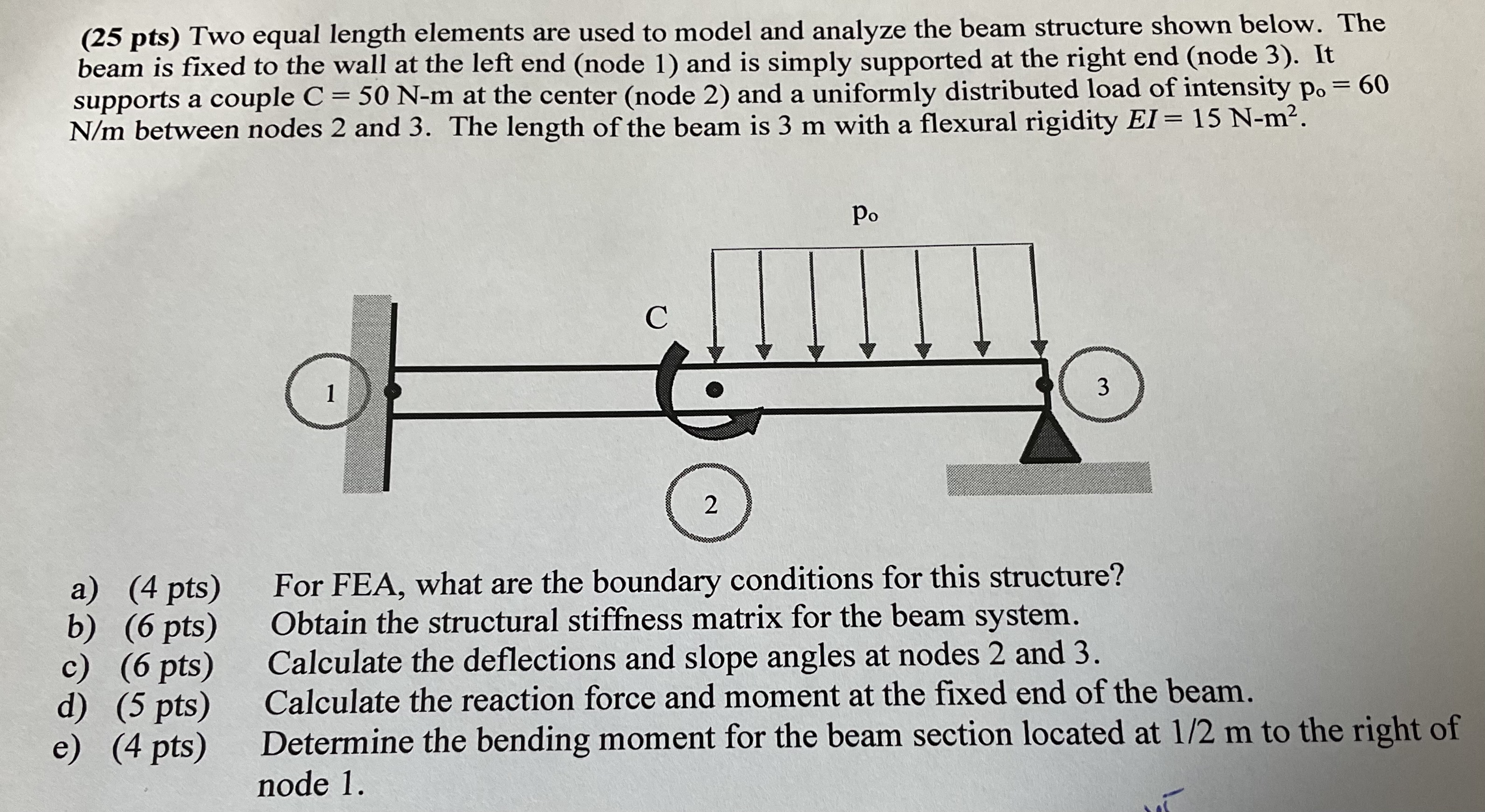 ( 2 5 pts ) Two equal length elements are used to