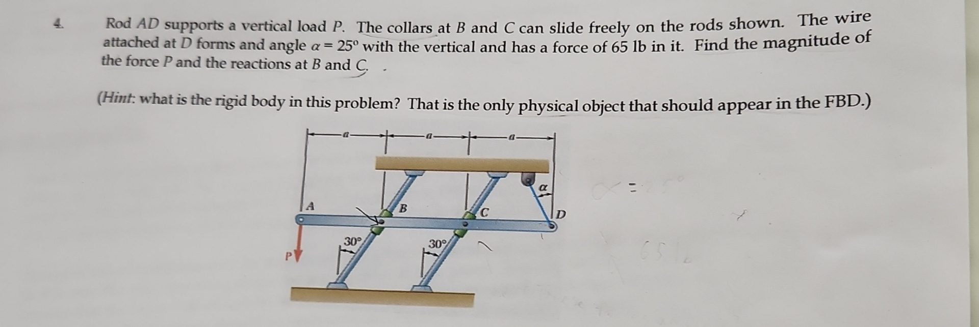Rod A D supports a vertical load P . The collars