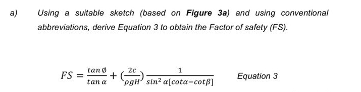 a ) Using a suitable sketch ( based on Figure 3 a