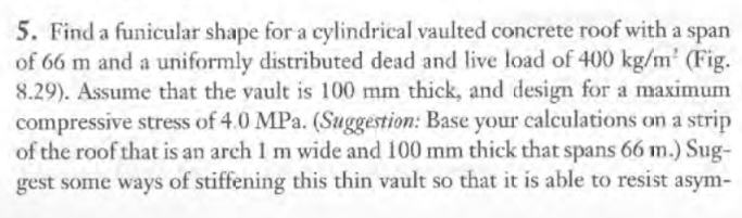 find a funicular shape for a cylindrical vaulted
