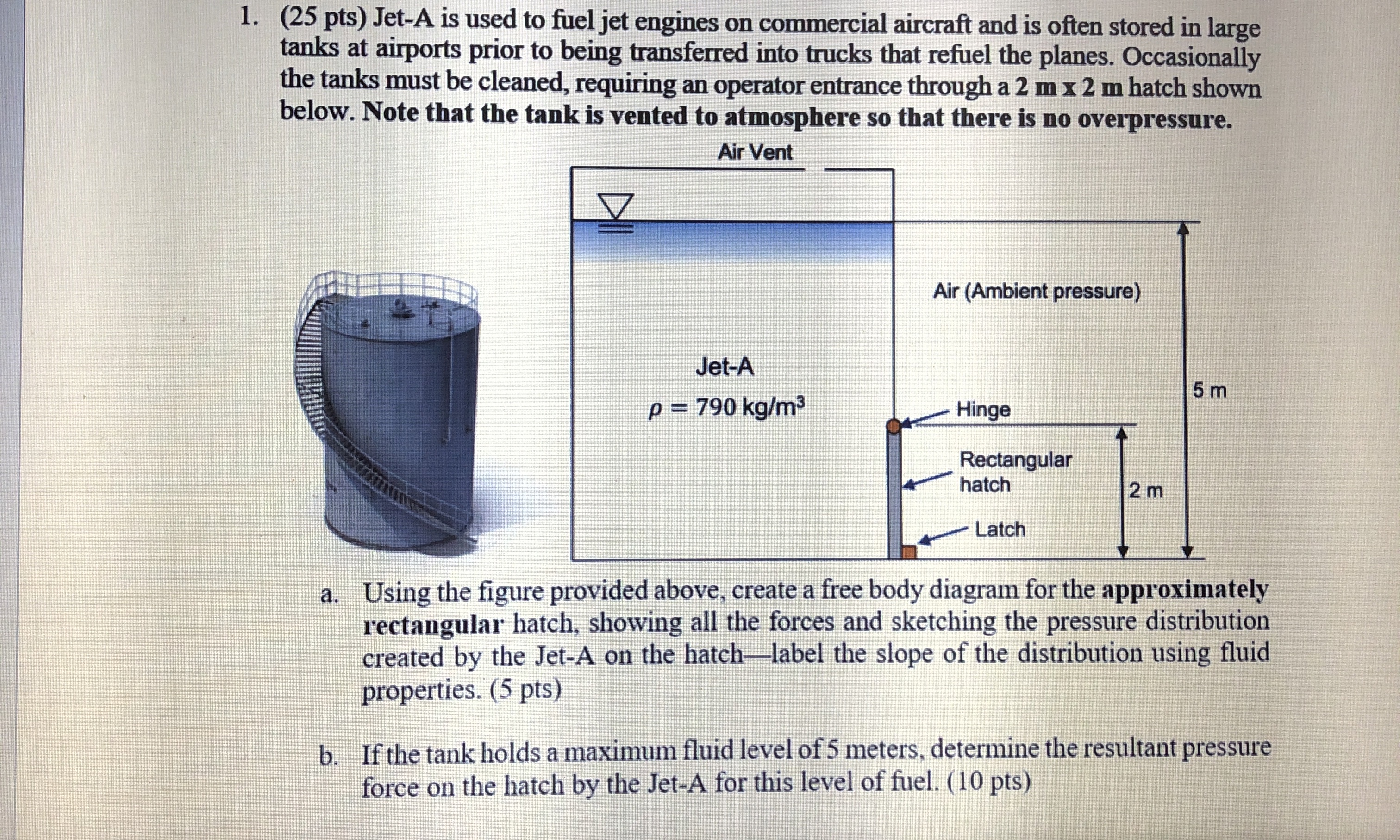 ( 2 5 pts ) Jet - A is used to fuel jet engines