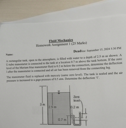 Fluid Mechanics Homework Assignment 1 ( 2 5 Marks