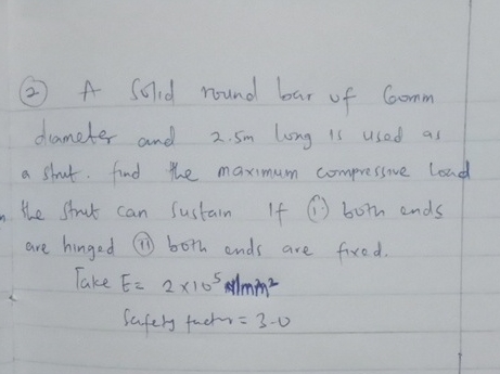 ( 2 ) A solid round bar of 6 0 mm dlameter and 2